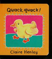 Cover of: Quack, quack by Claire Henley