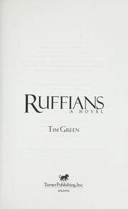 Cover of: Ruffians: a novel