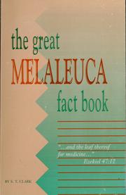 Cover of: The great melaleuca fact book