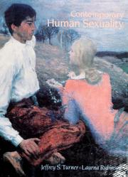 Cover of: Contemporary human sexuality by Jeffrey S. Turner