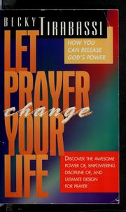 Cover of: Let prayer change your life