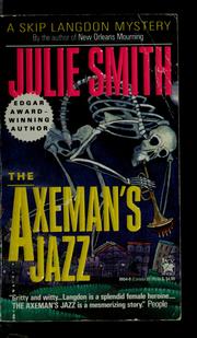 Cover of: The Axeman's jazz by Julie Smith