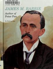 Cover of: James M. Barrie, author of Peter Pan by Marlene Toby