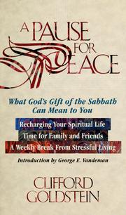 Cover of: A pause for peace: what God's gift of the Sabbath can mean to you