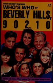 Who's who of Beverly Hills, 90210 by Sharon J Gintzler