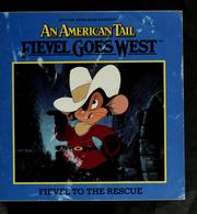 Cover of: Fievel goes West: Fievel to the rescue