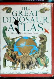 Cover of: The great dinosaur atlas by William Lindsay