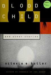 Cover of: Bloodchild and other stories by Octavia E. Butler