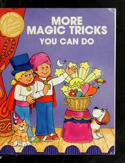 Cover of: More magic tricks you can do by Judith Conaway