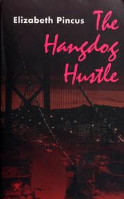 Cover of: The hangdog hustle: a Nell Fury mystery