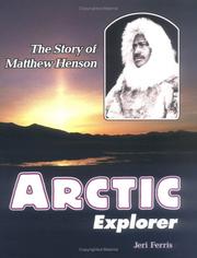 Arctic Explorer by Jeri Ferris