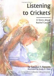 Cover of: Listening to crickets: a story about Rachel Carson