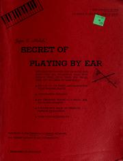 Cover of: Joyce E. Nichols' secret of playing by ear by Joyce E. Nichols