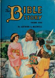 Cover of: The Bible Story Vol.9 by Arthur S. Maxwell