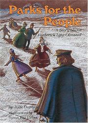 Cover of: Parks for the people: a story about Frederick Law Olmsted