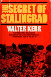 Cover of: The secret of Stalingrad by Walter Boardman Kerr