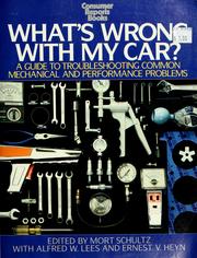 What's wrong with my car? by Morth Schultz, Alfred W. Lees