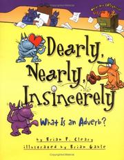 Cover of: Dearly, nearly, insincerely by Brian P. Cleary