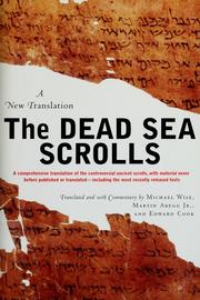 Cover of: The Dead Sea scrolls by Michael Owen Wise, Martin G. Abegg, Edward M. Cook