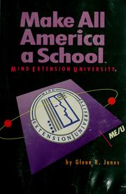 Make All America a School by Glenn R. Jones