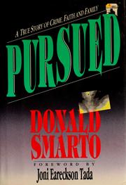 Cover of: Pursued: a true story of crime, faith, and family