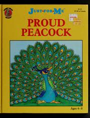 Cover of: Proud Peacock (Just for Me) by Rosalyn Rosenbluth
