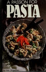Cover of: A passion for pasta