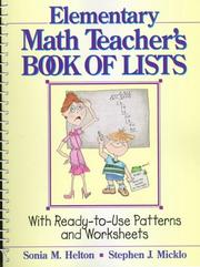 Cover of: The elementary math teacher's book of lists: with ready-to-use patterns and worksheets