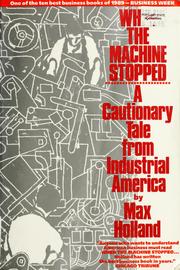 Cover of: When the machine stopped by Max Holland