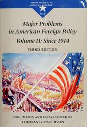 Major problems in American foreign policy by Thomas G. Paterson