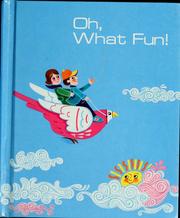 Cover of: Oh, What Fun! by 