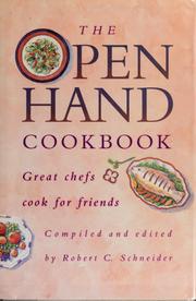 The Open Hand cookbook by Robert C. Schneider