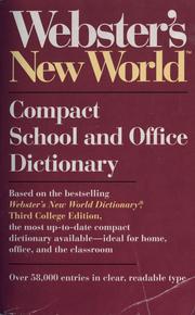 Cover of: Webster's New World dictionary by Victoria Neufeldt, editor in chief ; Andrew N. Sparks, project editor.