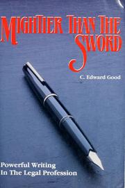 Cover of: Mightier than the sword by C. Edward Good