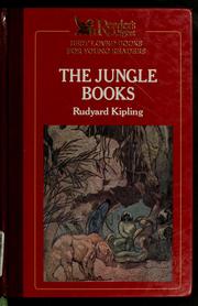 Cover of: The jungle books: a condensation of a book by Rudyard Kipling