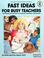 Cover of: Fast ideas for busy teachers