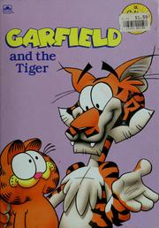 Cover of: Garfield and the tiger by Jean Little