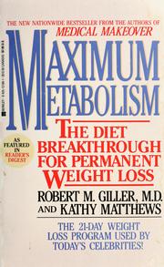 Cover of: Maximum metabolism: the diet breakthrough for permanent weight loss