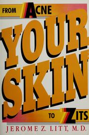 Cover of: Your skin by Jerome Z. Litt