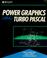 Cover of: Power graphics using Turbo Pascal