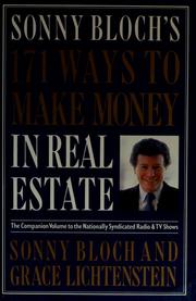 Cover of: Sonny Bloch's 171 ways to make money in real estate by H. I. Sonny Bloch
