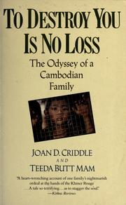 Cover of: To destroy you is no loss by Joan D. Criddle