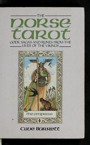 Cover of: The Nrse tarot: gods, sagas, and runes from the lives of the Vikings