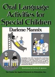 Cover of: Oral language activities for special children by Darlene Mannix