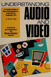 Cover of: Understanding audio and video by Michael Riggs