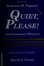 Cover of: Quiet, please! God Sometimes Whispers by David J. Pavey