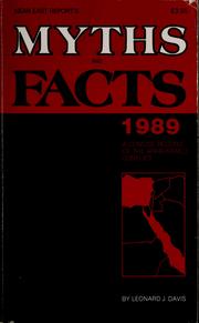 Cover of: Myths and facts 1989 by by Leonard J. Davis ; editors, Eric Rozenman, Jeff Rubin.
