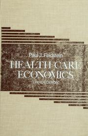 Cover of: Health care economics by Paul J. Feldstein