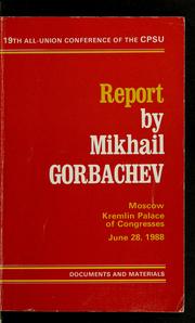Cover of: On progress in implementing the decisions of the 27th CPSU Congress and the tasks of promoting perestroika by Mikhail Sergeevich Gorbachev