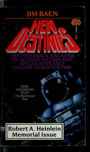 Cover of: New Destinies: the paperback magazine of science fiction and speculative fact volume VI/Winter 1988